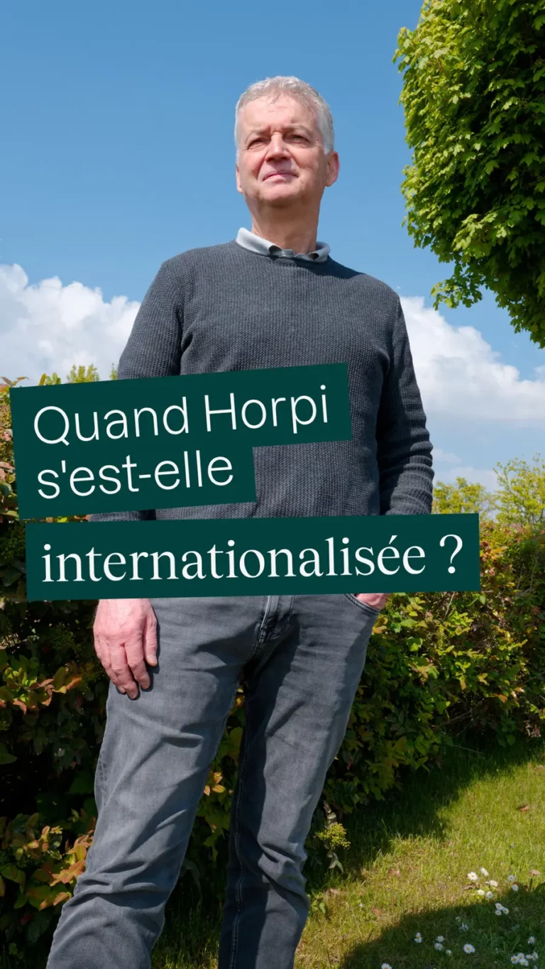 Quand Horpi s&rsquo;est-elle internationalisée ?